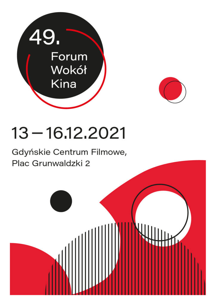 49. FORUM WOKÓŁ KINA